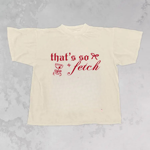 So Fetch *Mean Girls* Tee