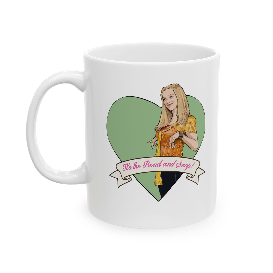 Bend and Snap *Legally Blonde* Mug