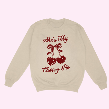 She's My Cherry Pie *Off Campus* Sweatshirt