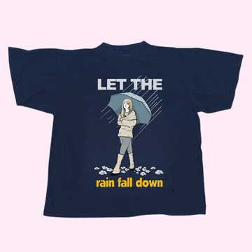 Let the rain fall down Tee