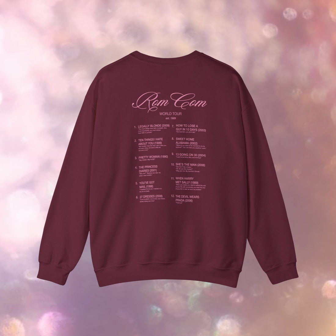 Rom Com Wold Tour Sweatshirt