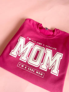 Cool Mom *Mean Girls* Sweatshirt