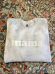 Mama Sweatshirt