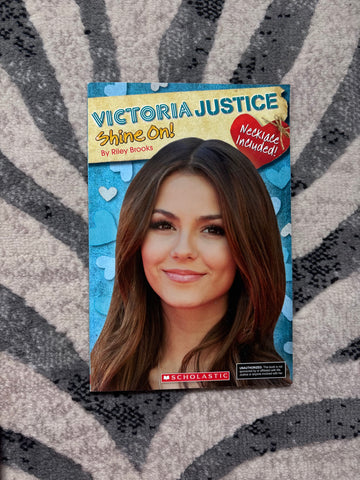 Victoria Justice Shine On! Scholastic Book 2012