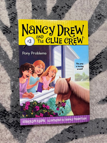 Nancy Drew and the Clue Crew #3 Pony Problems 2006 | Illustrated by Macky Pamintuan