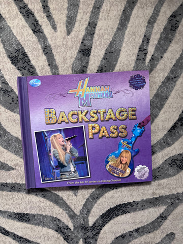 Disney Hannah Montana Backstage Pass Hardcover Book 2007