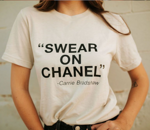 Swear On Chanel Carrie Bradshaw Tee