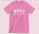 What Like It's Hard Legally Blonde Tee