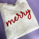 Merry Script Sweatshirt
