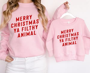 Merry Christmas Ya Filthy Animal Toddler Sweatshirt
