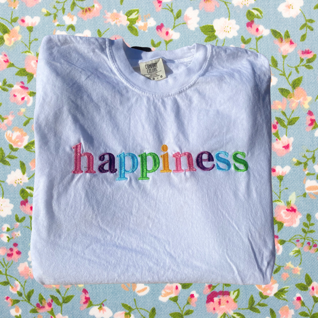 Happiness Embroidered Tee