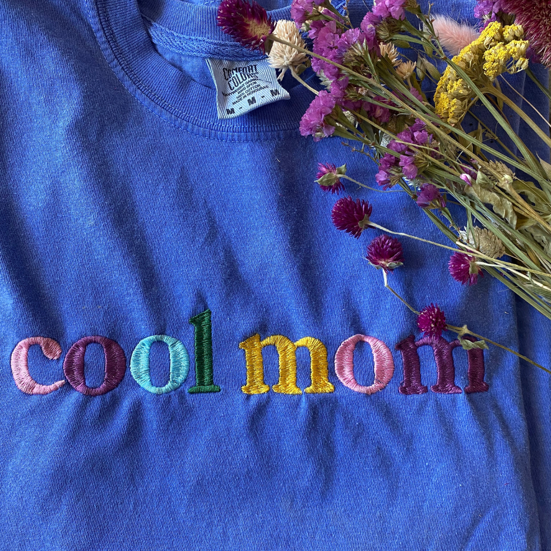 Cool Mom Embroidered Tee