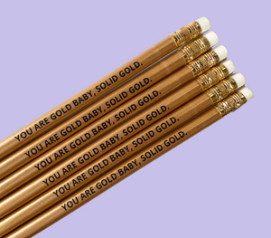 You are Gold Baby Pencil Set