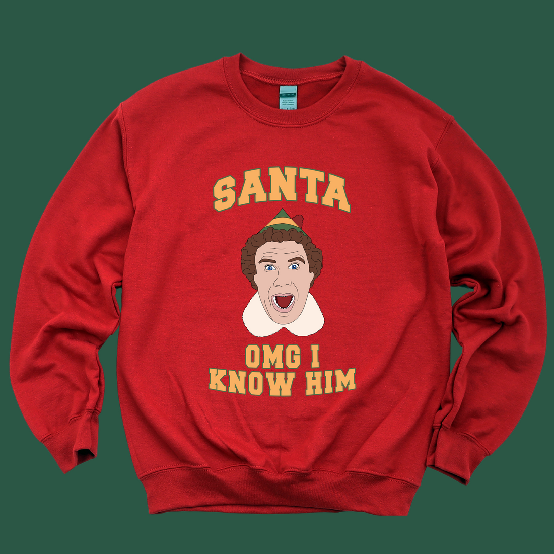 OMG SANTA *Elf* Sweatshirt