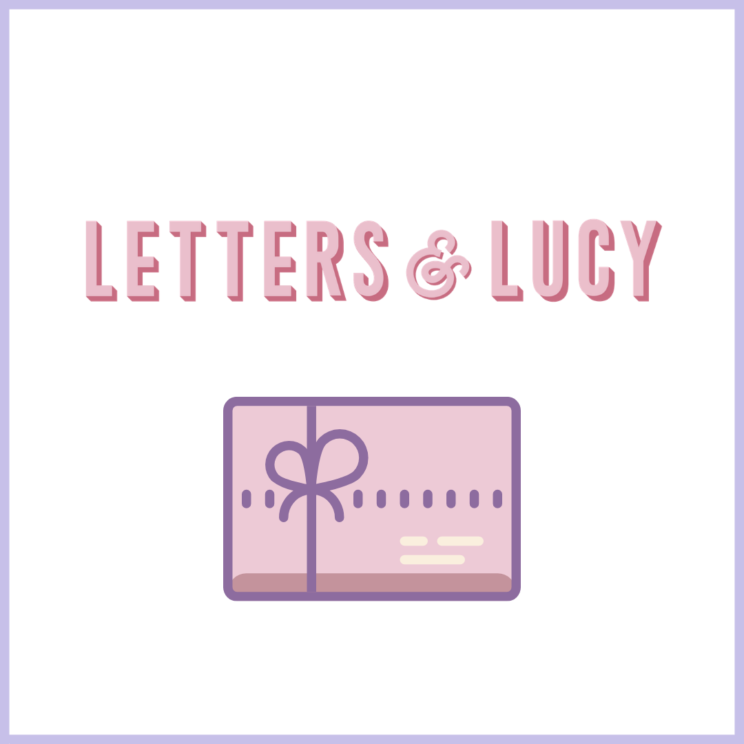 Letters and Lucy Gift Card